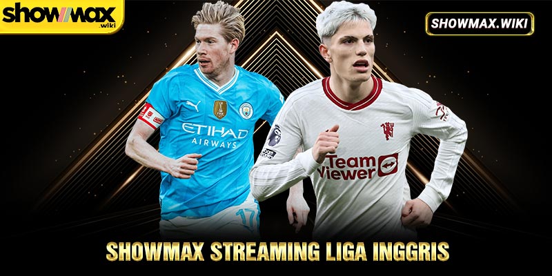 Showmax streaming Liga Inggris