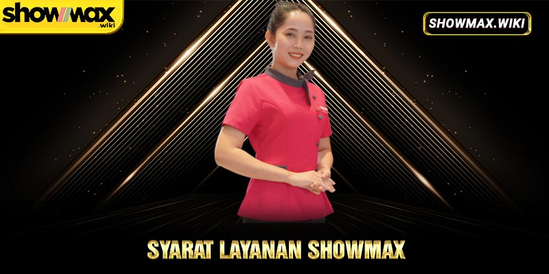 Syarat Layanan Showmax